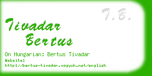 tivadar bertus business card